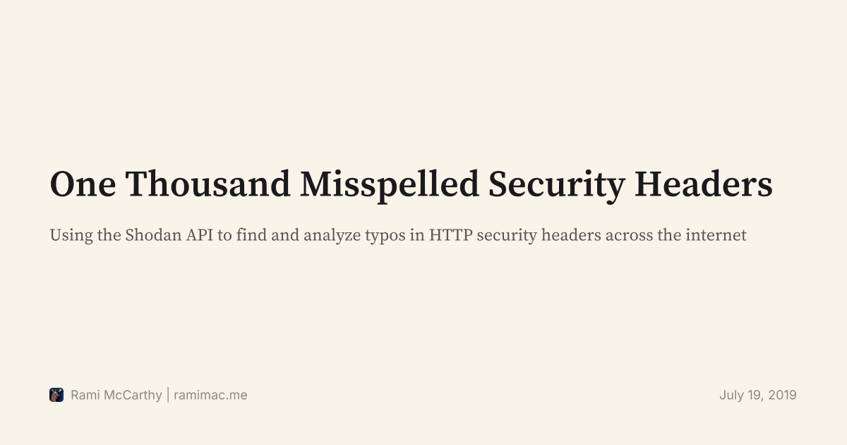 One Thousand Misspelled Security Headers