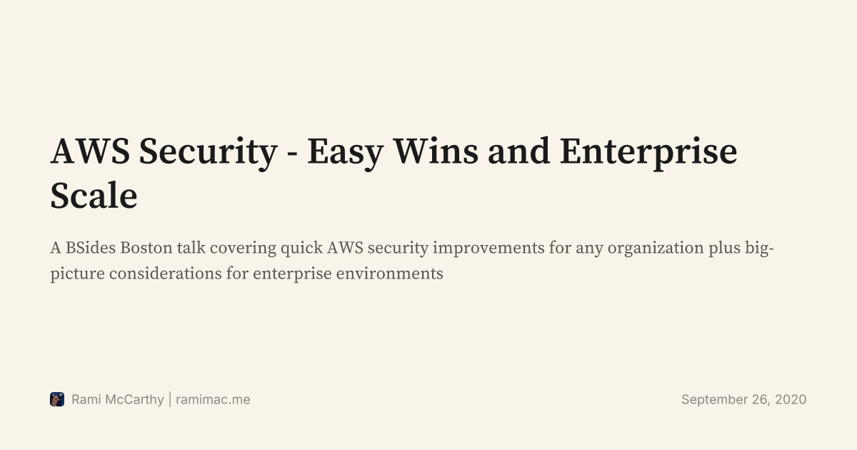 AWS Security - Easy Wins and Enterprise Scale