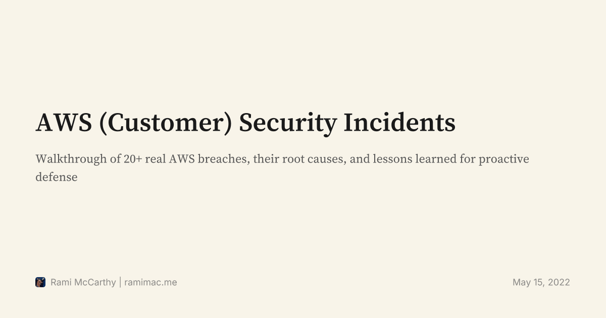 AWS (Customer) Security Incidents