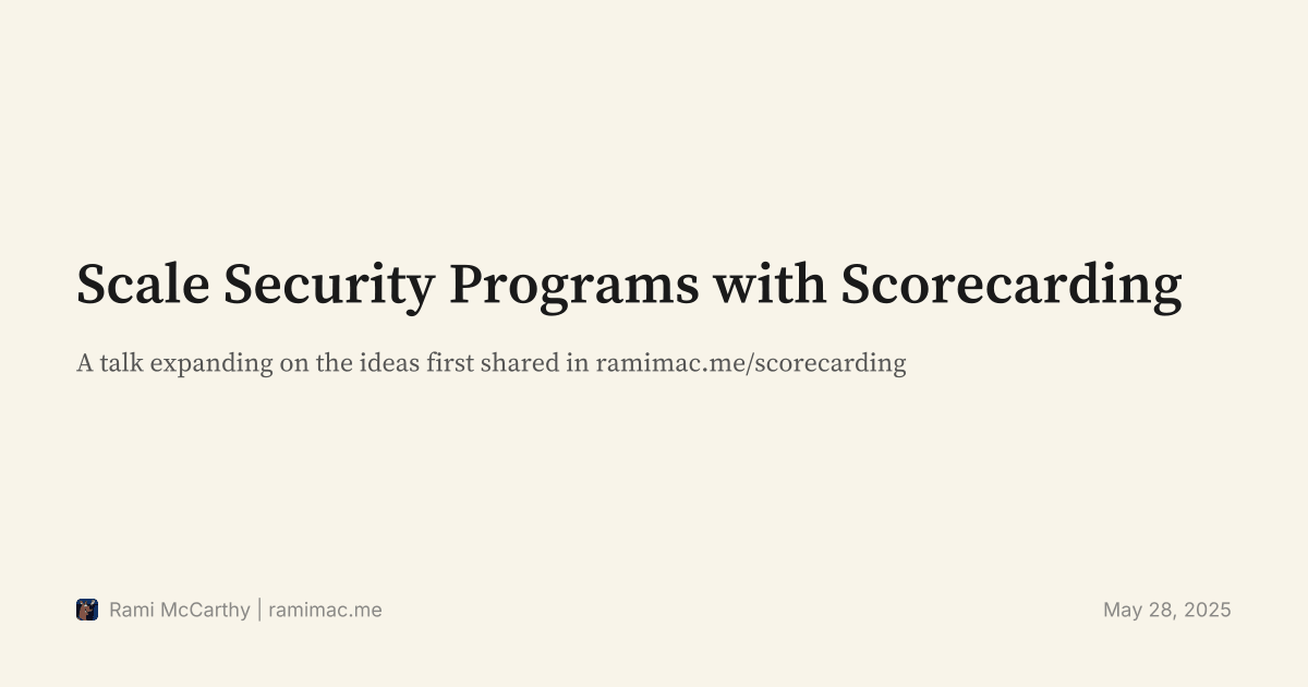 Scale Security Programs with Scorecarding
