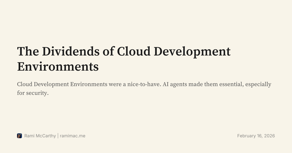 The Dividends of Cloud Development Environments